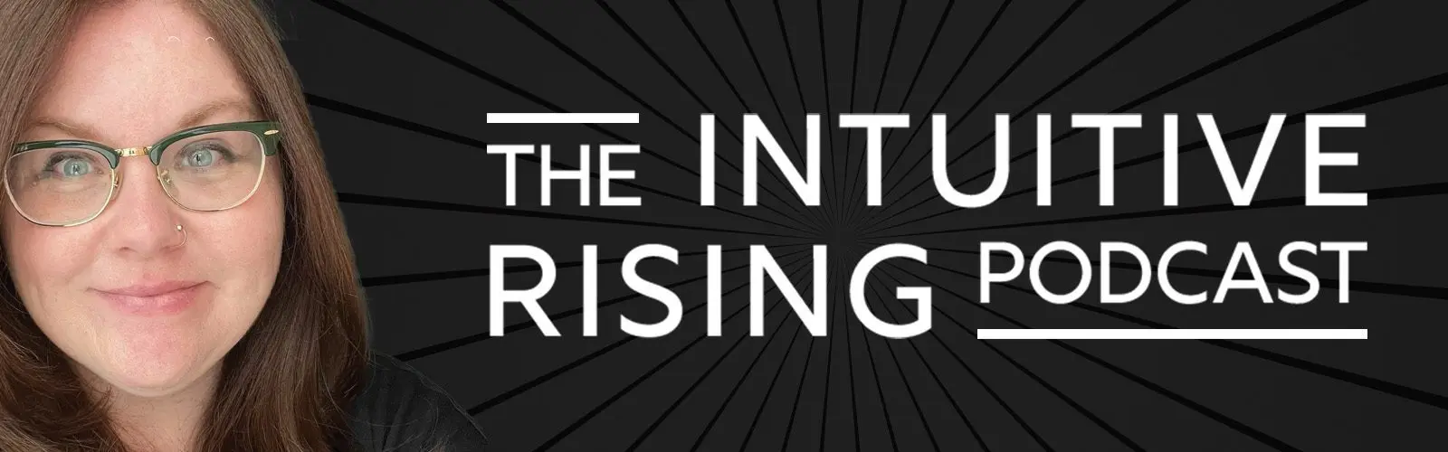 The Intuitive Rising Podcast with Amy Brookes