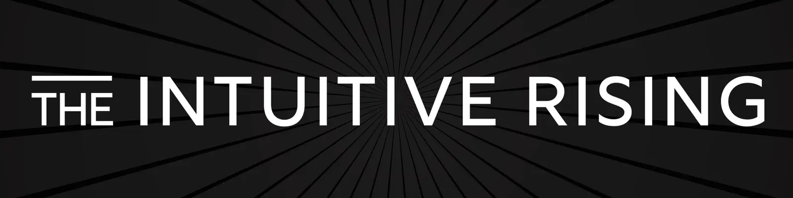 Welcome to The Intuitive Rising