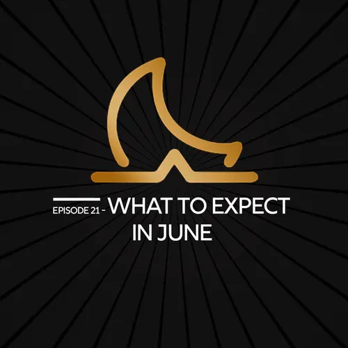 What to Expect in June? episode thumbnail
