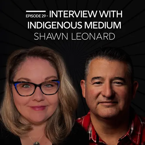 Spirit Talker - An Interview with Indigenous Medium Shawn Leonard episode thumbnail