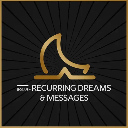 Recurring Dreams & Messages episode thumbnail