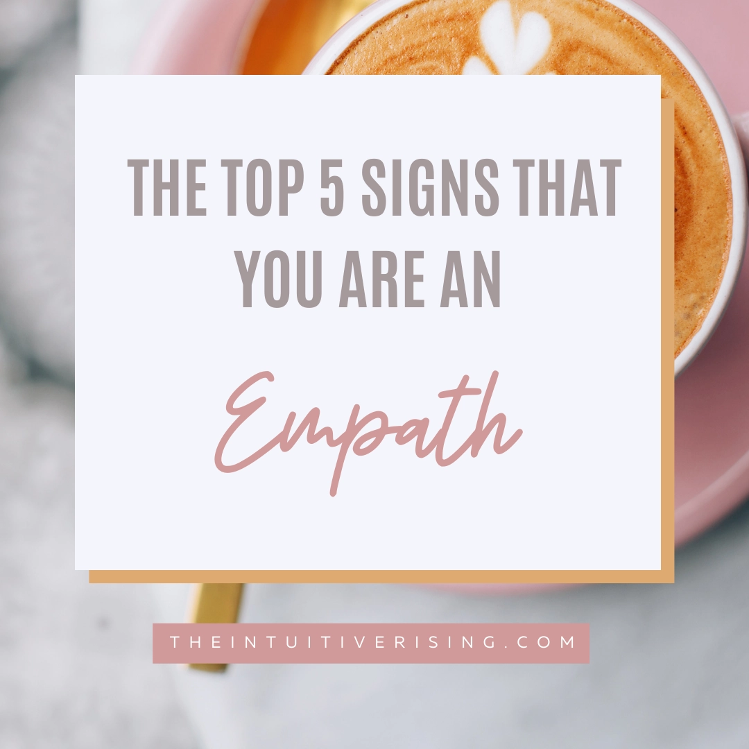 Top 5 Signs you are an empath